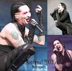 Marilyn Manson : Montreal 2003
